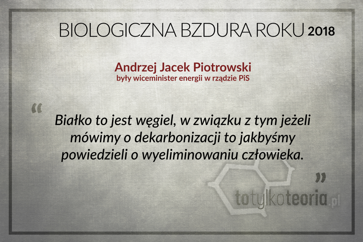 Andrzej Jacek Piotrowski Biologiczna Bzdura Roku 2018