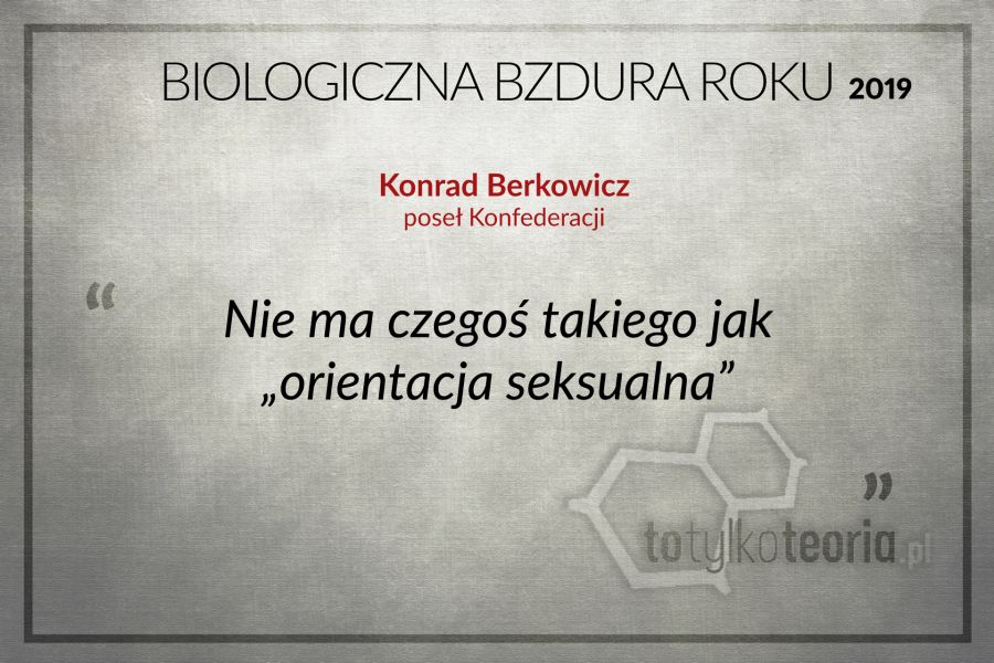 Biologiczna Bzdura Roku 2019 Konrad Berkowicz